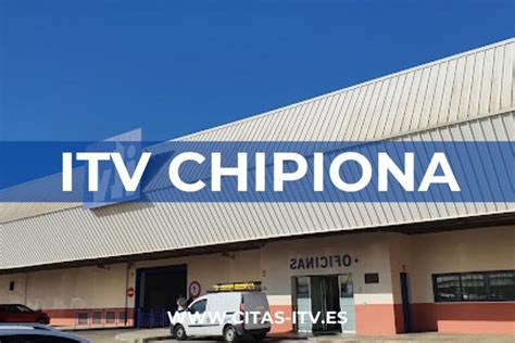 www.itvcita.com chipiona|ITV Chipiona (VEIASA) 《Cita Previa, Horarios y。